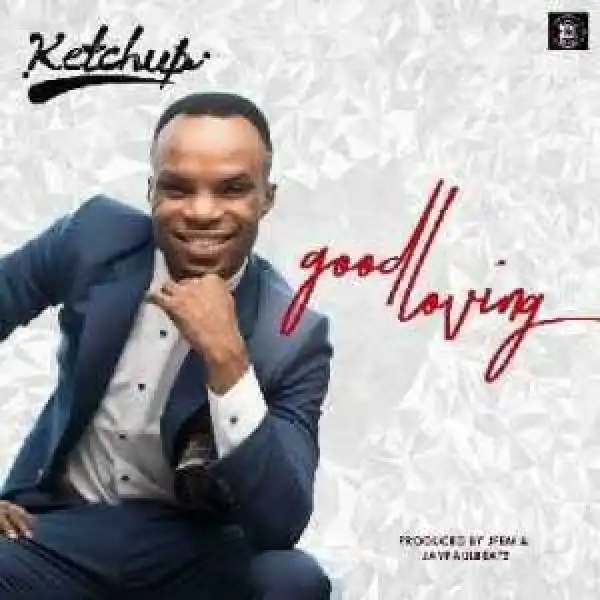 Ketchup - Good Loving